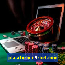 plataforma 9rbet.com